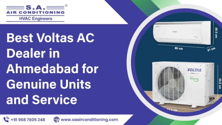 Best Voltas AC Dealer in Ahmedabad for Genuine Units and Service