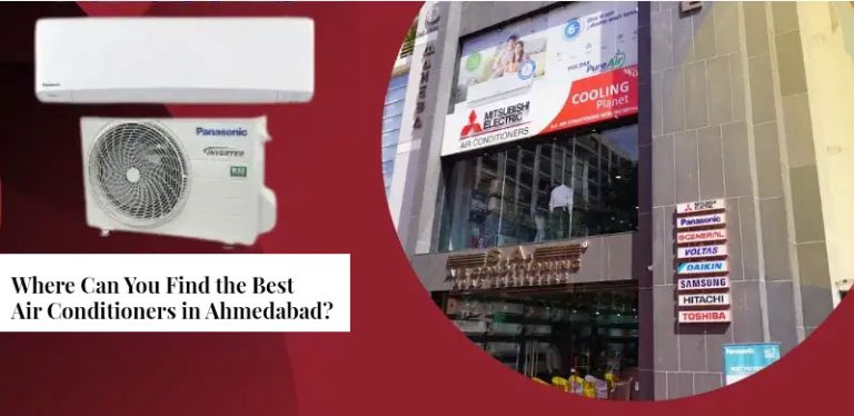 Where to Find the Best Air Conditioners in Ahmedabad – S.A. Air Conditioning