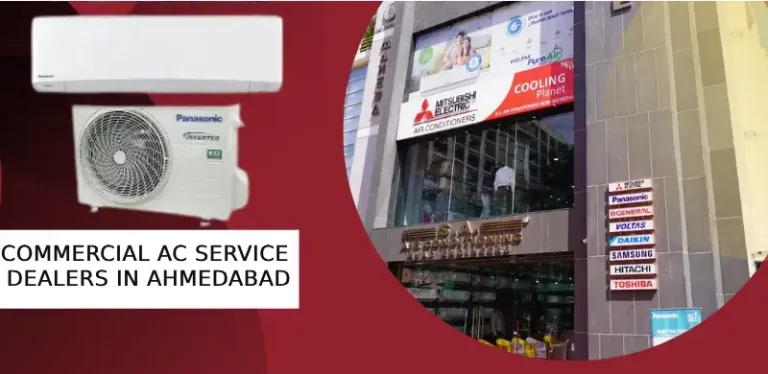 Commercial AC Service Dealers in Ahmedabad