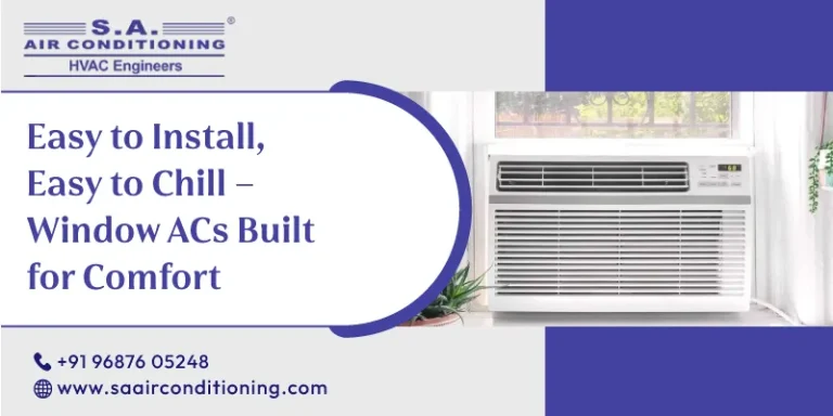 Easy to Install, Easy to Chill – Window ACs Built for Comfort