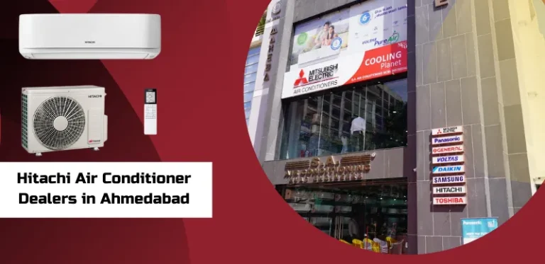 Hitachi Air Conditioner Dealers in Ahmedabad