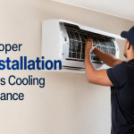 How Proper AC Installation Improves Cooling Performance